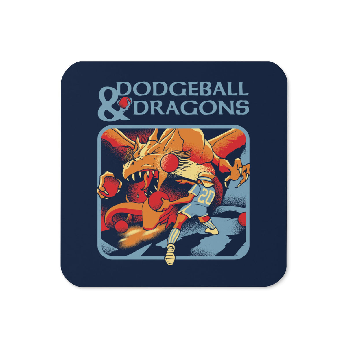 Dodgeball And Dragons Coaster