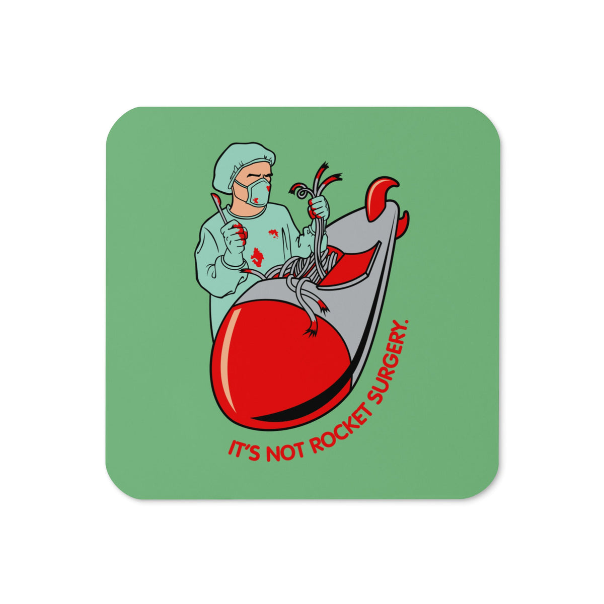 It's Not Rocket Surgery Coaster
