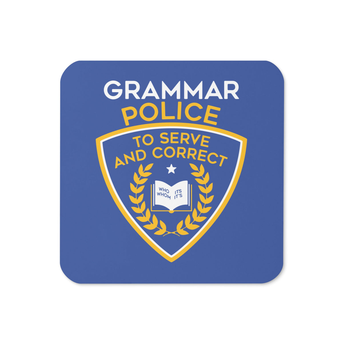 Grammar Police Coaster