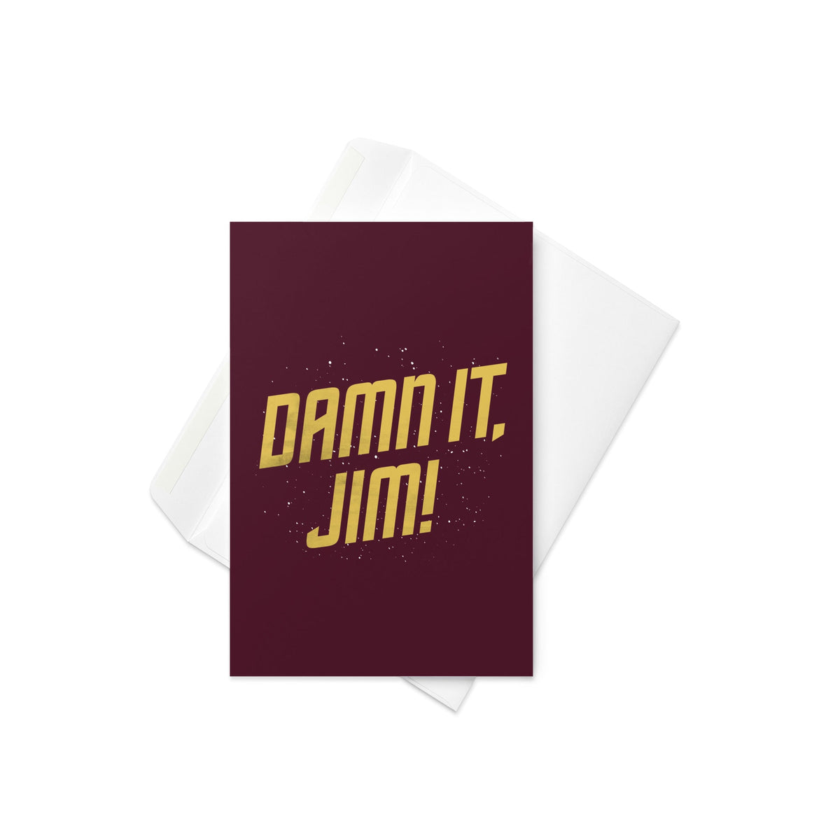 Damn It, Jim! Greeting Card