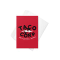 Taco Corp Greeting Card