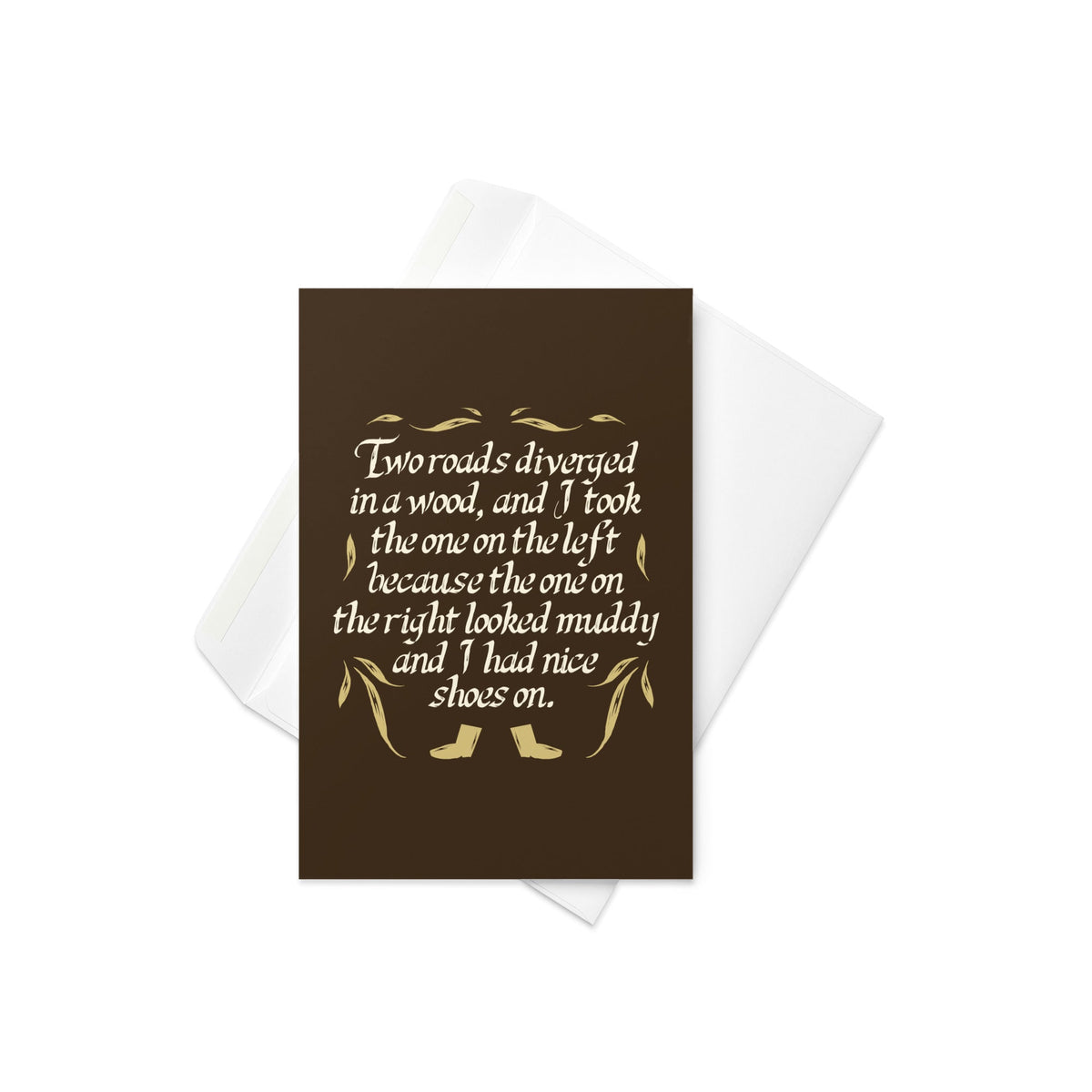 Two Roads Diverged Greeting Card