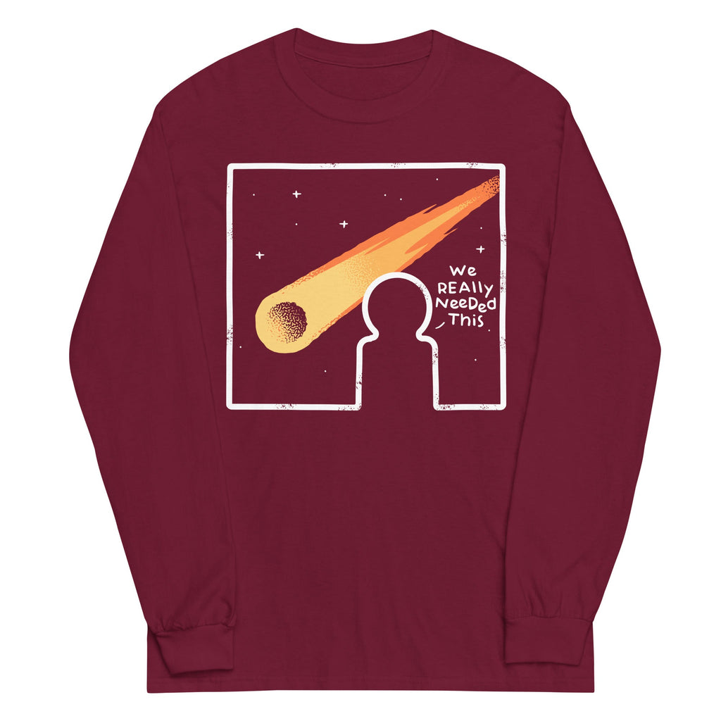 We Really Needed This Unisex Long Sleeve Tee product image 3