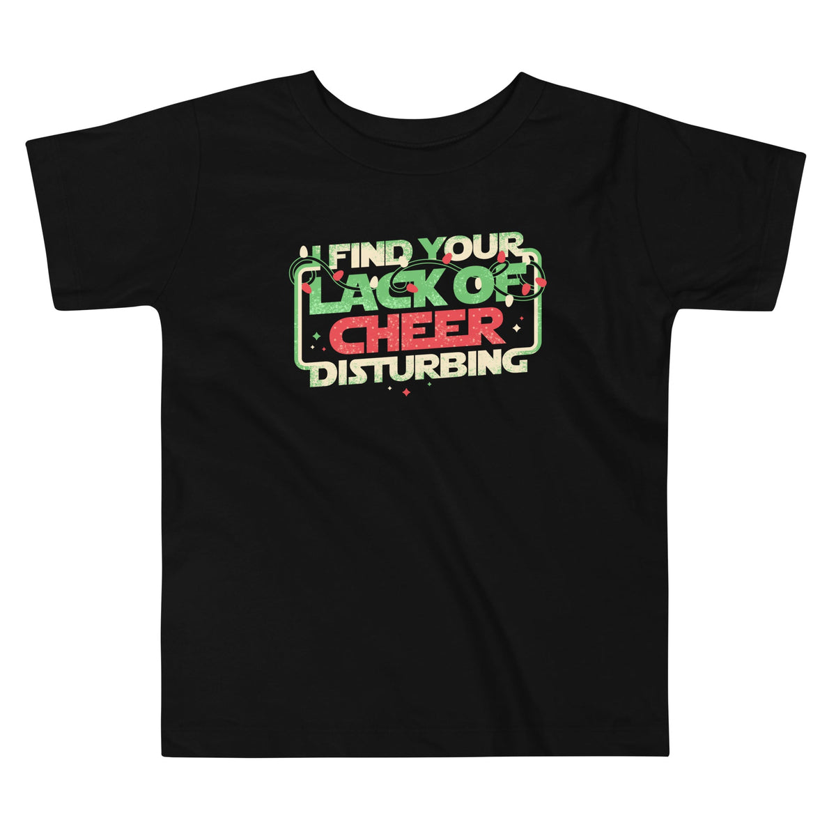 I Find Your Lack Of Cheer Disturbing Kid's Toddler Tee product image 1
