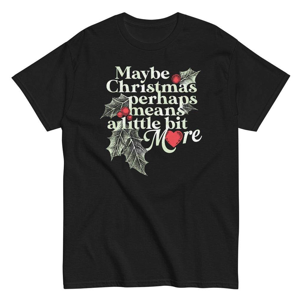 Maybe Christmas Perhaps Means A Little Bit More Men's product image 3