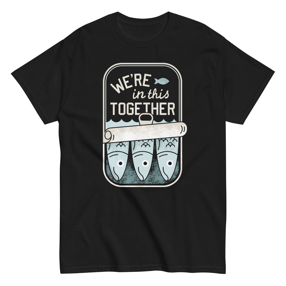We're In This Together Men's Classic Tee product image 1