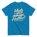 What's Your Damage, Heather? Men's Classic Tee product image 1