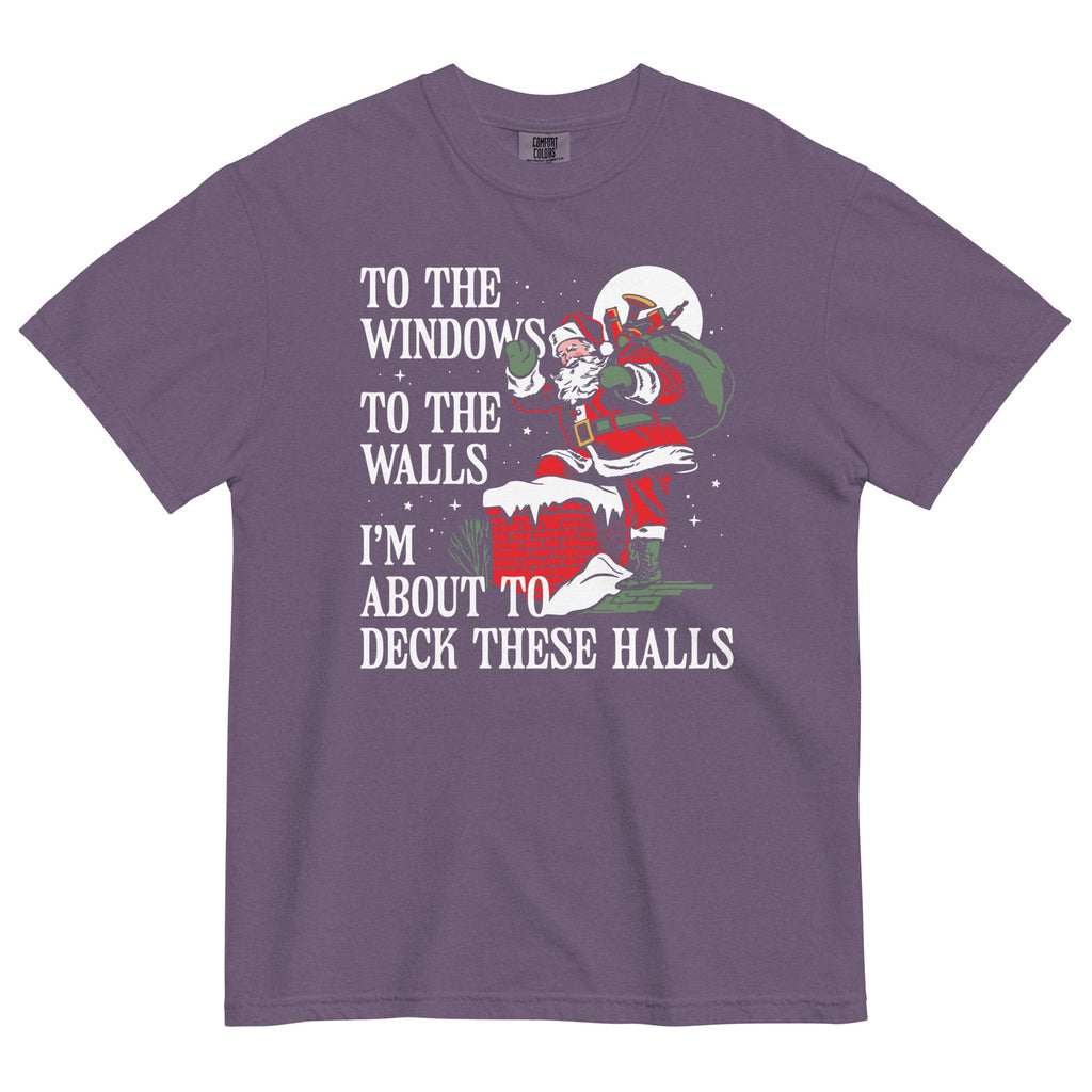 To The Windows To Walls I'm About To Deck These Halls Men's product image 6