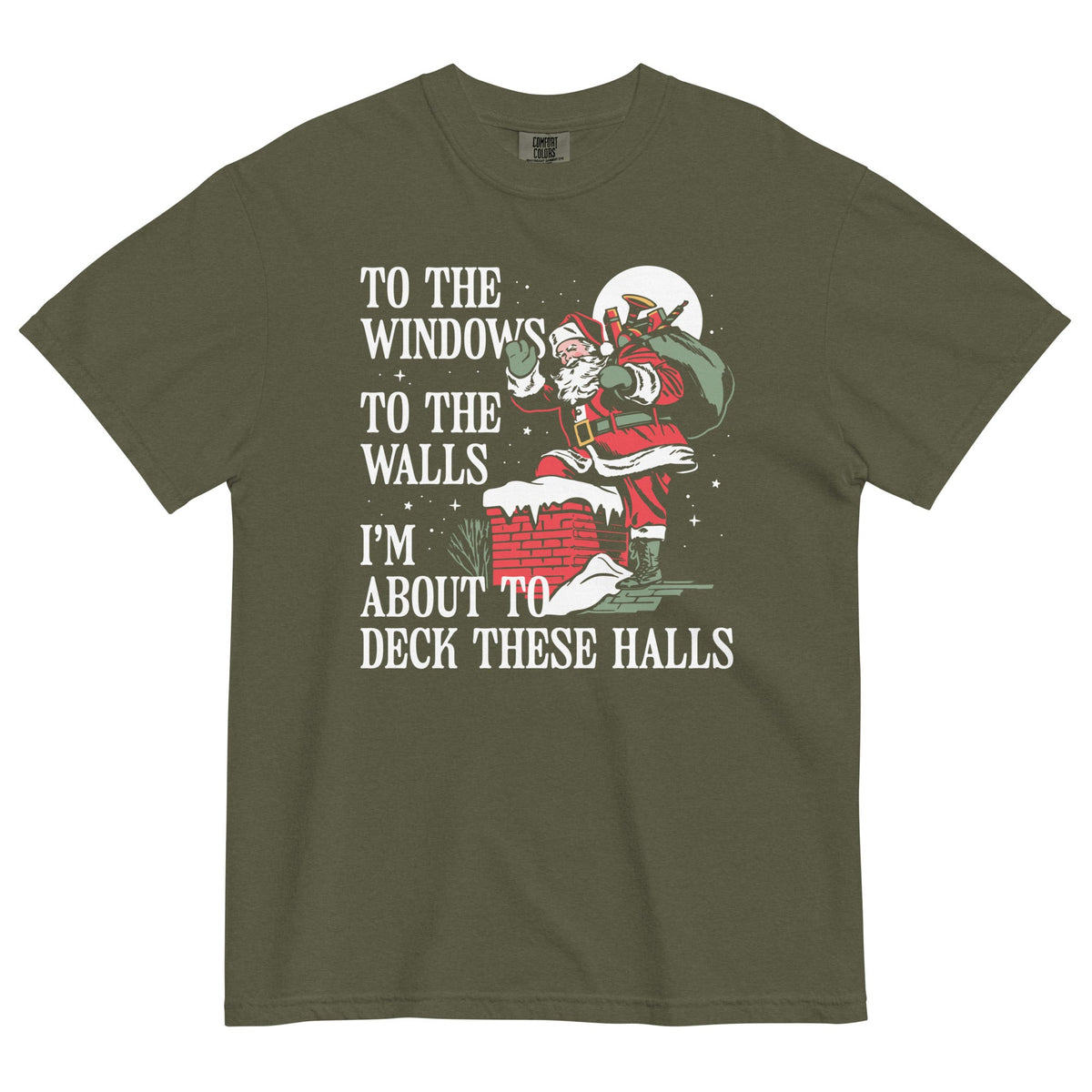 To The Windows To Walls I'm About To Deck These Halls Men's product image 5
