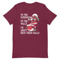 To The Windows To Walls I'm About To Deck These Halls Men's product image 1