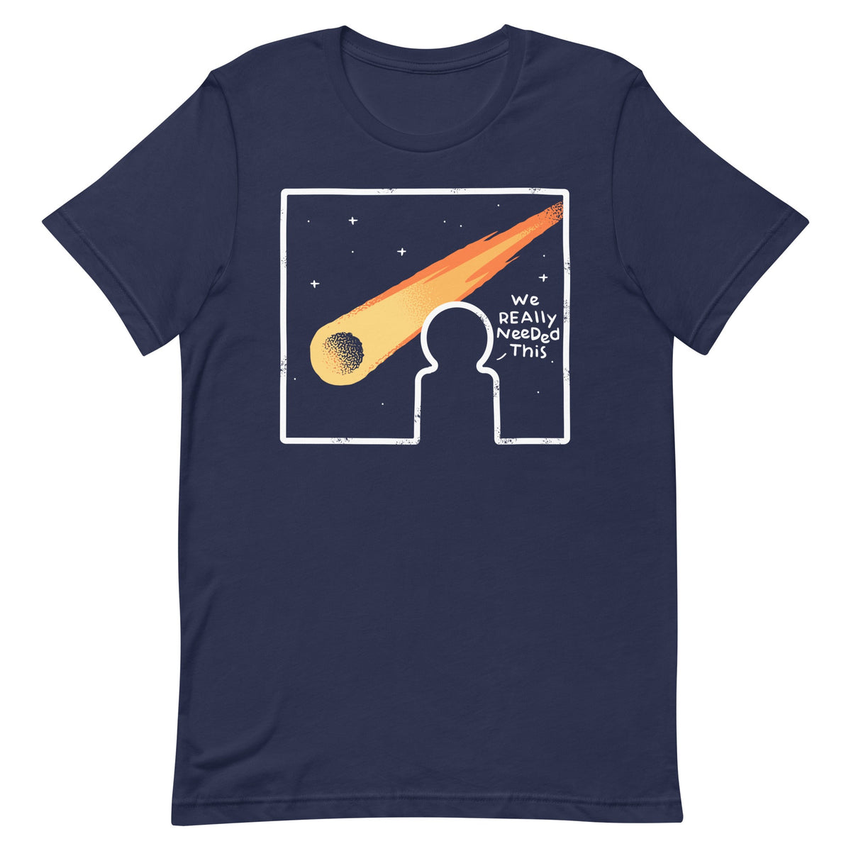 We Really Needed This Men's Signature Tee product image 2