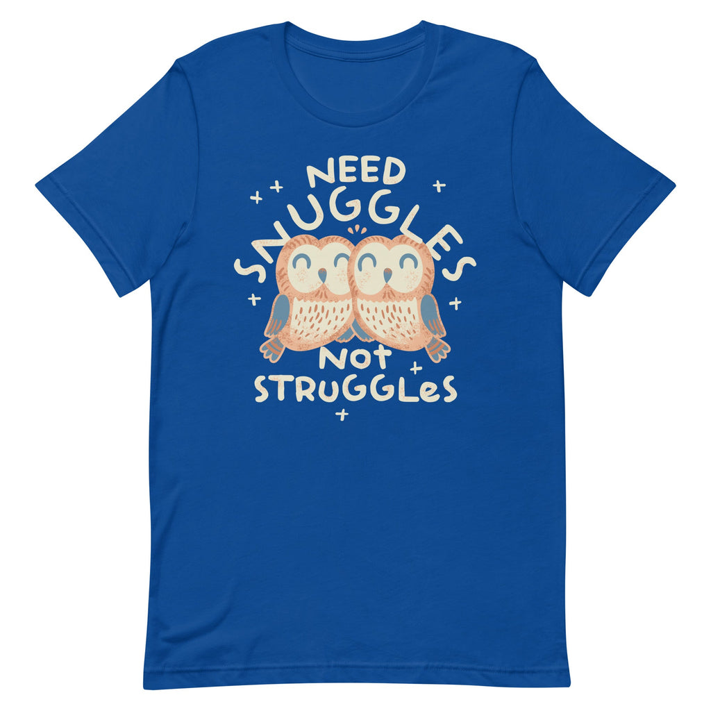 Need Snuggles Not Struggles Men's Signature Tee product image 4