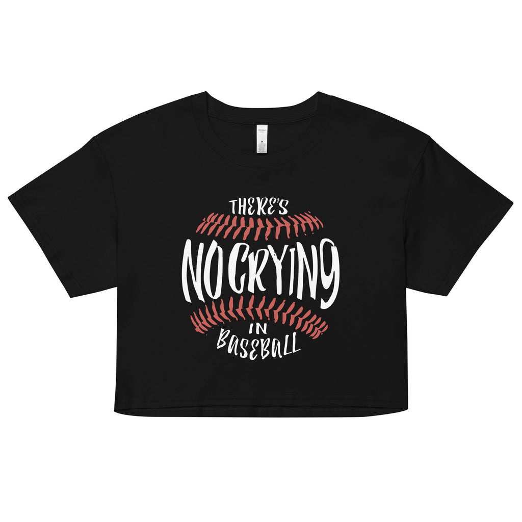 There's No Crying In Baseball Women's Crop Tee product image 1