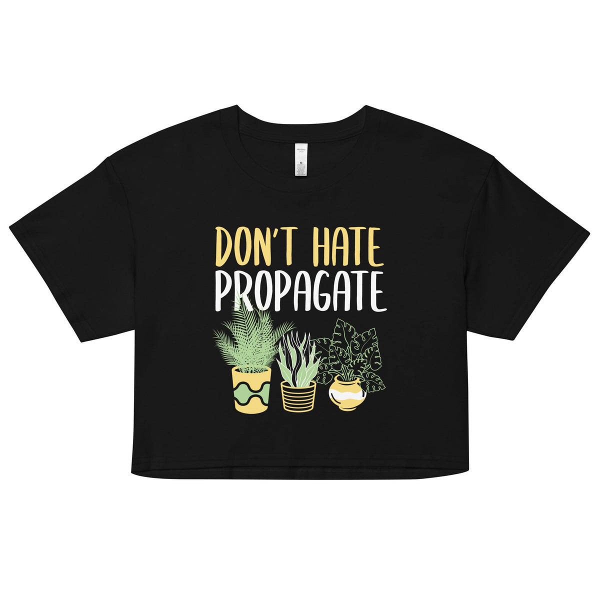 Don't Hate Propagate Women's Crop Tee product image 1