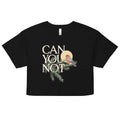 Can You Not Women's Crop Tee product image 1