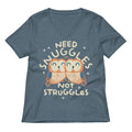 Need Snuggles Not Struggles Women's V-Neck Tee product image 1